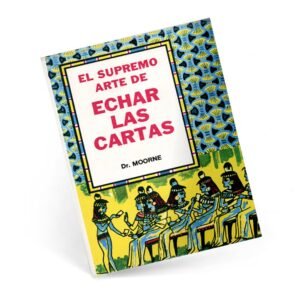 El supremo arte de echar las cartas
