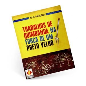 Trabalhos de quimbanda na força de um preto velho
