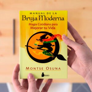 Libro Manual de la bruja moderna (magia cotidiana para mejorar tu vida)