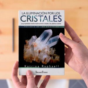 La iluminación de los Cristales