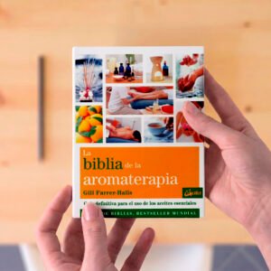 Libro la biblia de la Aromaterapia